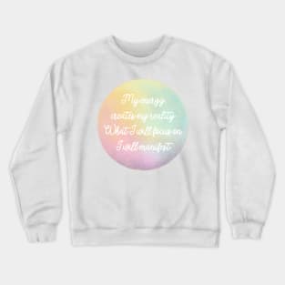 Inspirational affirmation Sticker Crewneck Sweatshirt